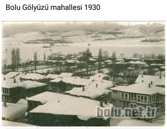 1930 ler Gölyüzü Mahallesi